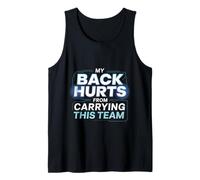 My Back Hurts from Carrying This Team Gamer Rage Team - Canotta