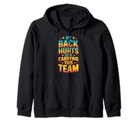 My Back Hurts from Carrying This Team Gamer Rage Team Felpa con Cappuccio
