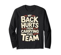 My Back Hurts from Carrying This Team Gamer Rage Team |- Maglia a Manica