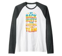 My Back Hurts from Carrying This Team Gamer Rage Team Maglia con Maniche Raglan