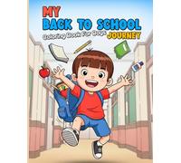 My Back to School Journey Coloring Book for Boys