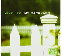 My Backyard - Mike Lee (Audio cd)