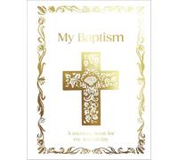 My Baptism: A Memory Book for My Special Day