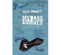 My Bass and Other Animals