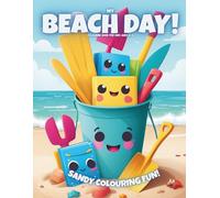My Beach Day!: Colouring Book For Kids Ages 4-8