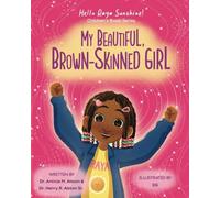 My Beautiful, Brown-Skinned Girl: Empowering Book for Black Girls Age 3-7 - NUOV