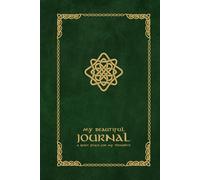 My Beautiful Journal: Emerald Green Celtic Design | A 6x9 Lined Notebook for Daily Focus, Habit Building, and Reflection