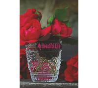 My Beautiful Life: Capture Your Magic, One Page at a Time!