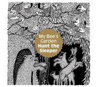My Bee'S Garden - Hunt the Sleeper