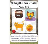 My Bengal Cat Word Scramble Puzzle Book: Dive into a world of playful word challenges featuring the elegance of Bengal Cats. With 200 puzzles, ... for travel, leisure time, and gifting.
