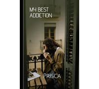 MY BEST ADDICTION: When once is just not enough.