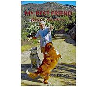 My best friend: dogs stories - Pankey Elena