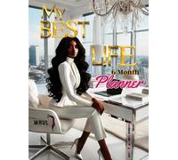 My Best Life 6 Month Planner: Women Rise Up & Live