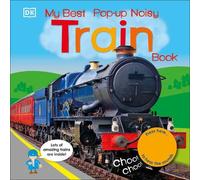 My Best Pop-up Noisy Train Book (Libro di cartone) Noisy Pop-Up Books