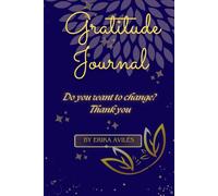 My Best Self in Blue, the 5-Minute Gratitude Journal, transforms your mindset, increases your happiness, and attracts positivity every day.