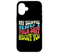 My Bestie And I Talk About You, prodotto per adulti Custodia per iPhone 16