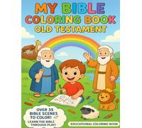 MY BIBLE COLORING BOOK OLD TESTAMENT