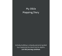 My Bible Mapping Diary: A simple tool for connecting passages and enriching personal study of the Word