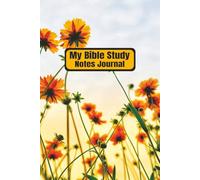 My Bible Study Notes Journal: For Church Sermons and Bible Studies | Christian Notebook | Personal Bible Notetaking Book | Scripture Notes Organizer | ... Cover Photo | 6 X 9 inches, 110 Pages