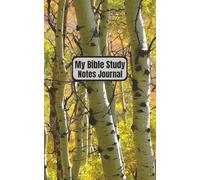 My Bible Study Notes Journal: For Church Sermons and Bible Studies | Christian Notebook | Personal Bible Notetaking Book | Scripture Notes Organizer | ... Fall Cover Photo | 5 X 8 inches, 110 Pages
