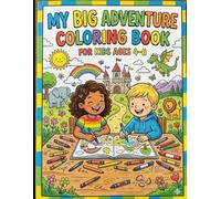 My Big Adventure Colouring Book