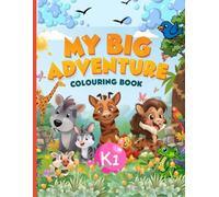 My Big Adventure Colouring Book
