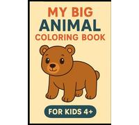 My Big Animal Colouring Book