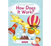 My Big Book of Answers: How Does it Work? (Libro di cartone)