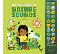 Lucie Brunelliere My Big Book of Nature Sounds (Mixed Media Product)