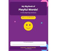 My Big Book of Playful Words: A Sight Word Workbook for Little Learners Ages 3-4