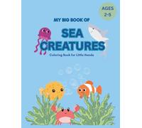 My Big Book of Sea Creatures