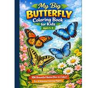 My Big Butterfly: Coloring Book for Kids and Adults