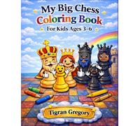 My Big Chess Coloring Book: For Kids Ages 3-6