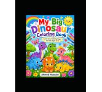 My Big Dinosaur Coloring Book