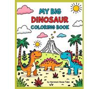My Big Dinosaur Coloring Book