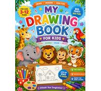 My Big Drawing & Coloring Book: Fun Drawing, Doodling, Coloring & Creative Activities for Kids Ages 3-12