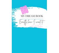 My BIG Dream: Take-it-with-YOU Vision Book: A Place For My Dreams