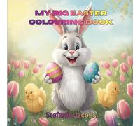 My Big Easter Colouring Book: 50 Cute Spring and Easter Designs for Kids Ages 4-8