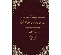 My Big Fat Bengali Wedding Planner 2026: The Ultimate Bengali & Muslim Wedding Planning Diary for Nikkah, Mehndi, Walima, Bridal Events, Budgets & Traditions