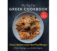 Evdokia Antginas Christos Sourligas My Big Fat Greek Cookbook (Copertina rigida)