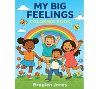 My Big Feelings Coloring Book