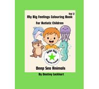 My Big Feelings Colouring Book For Autistic Children-Deep Sea Animals