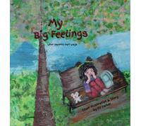 My Big Feelings: When Parents Part Ways