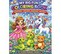 MY BIG FUN COLORING BOOK