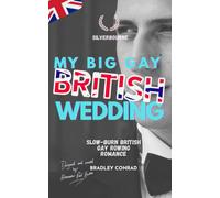 My Big Gay British Wedding: Slow-burn British Gay Rowing Romance: 12
