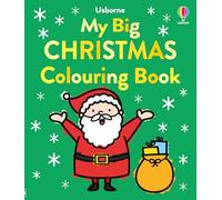 My Big Happy Christmas Colouring Book (Big Colouring)