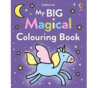 My big magical colouring book. Ediz. illustrata