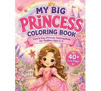 My Big Princess Book-Simple Big Coloring Book for Girls Ages 2-5