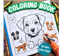 My Big Puppy Coloring Book: Realistic Puppy with Colored Samples plus Black & White Outlines
