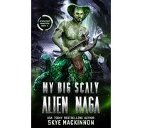 My Big Scaly Alien Naga: 3